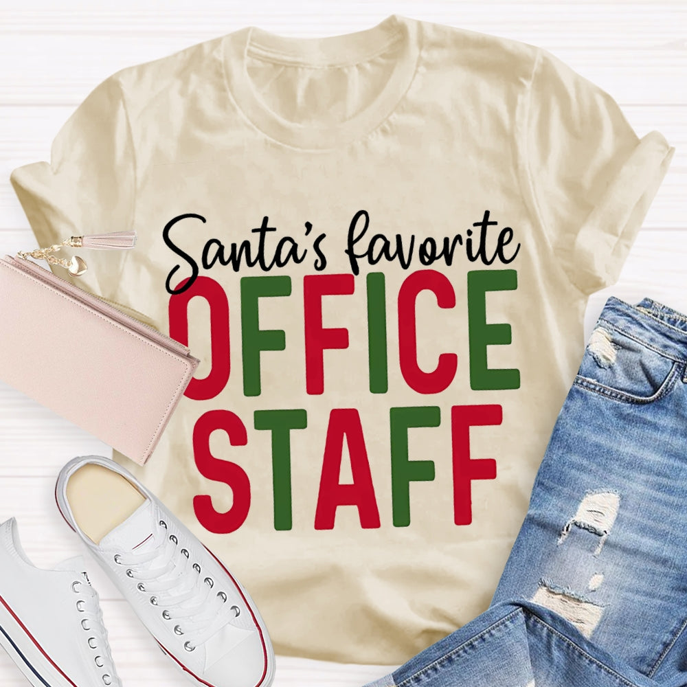 Santa'S Favorite Office Staff Christmas T-shirt