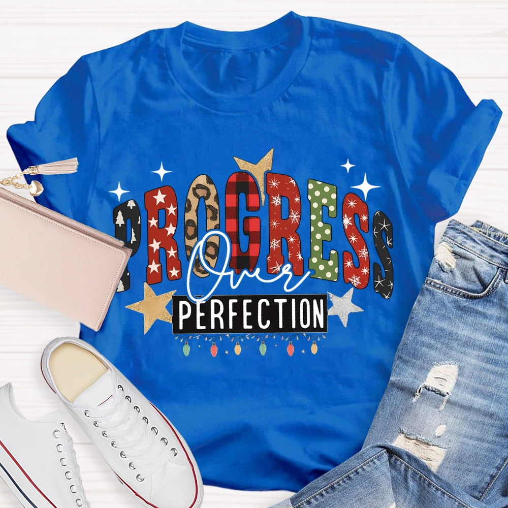 Progress Over Perfection Colorful Fonts And Christmas Lights T-shirt