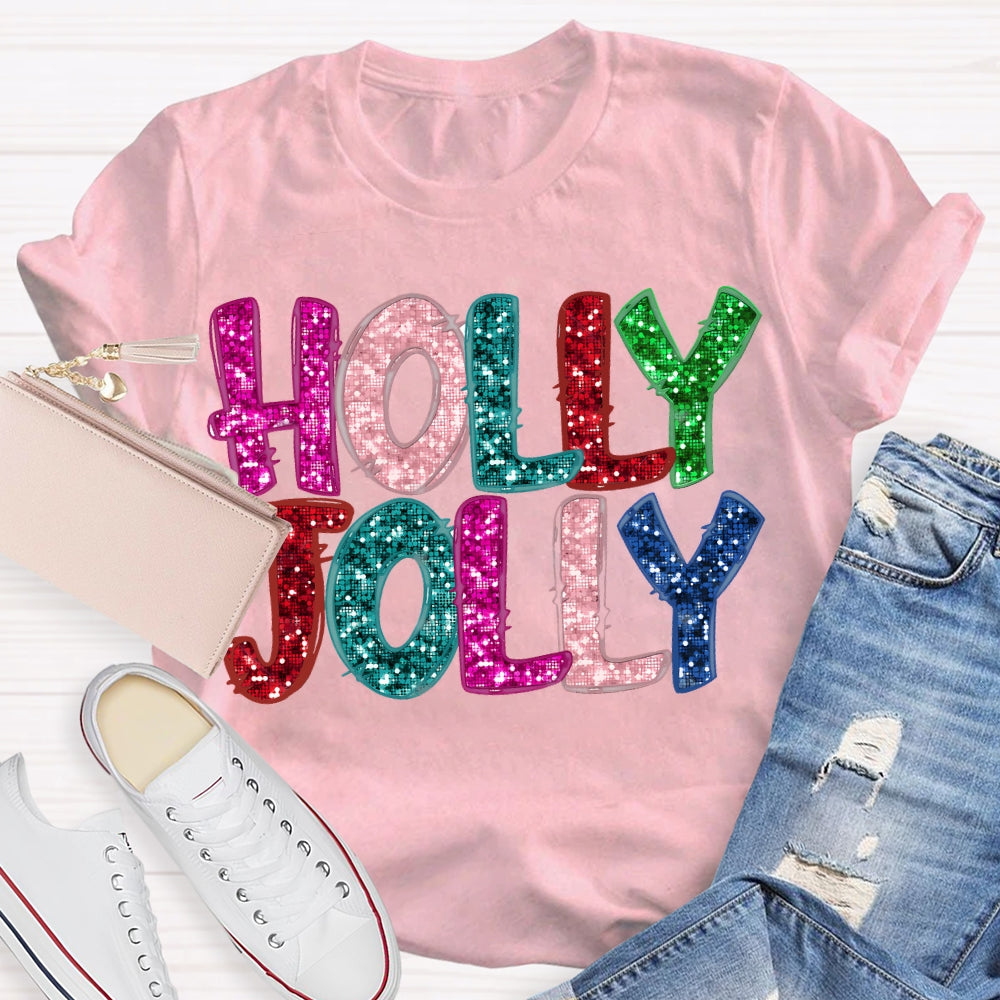Holly And Jolly Colorful Christmas Vibes Fonts T-shirt