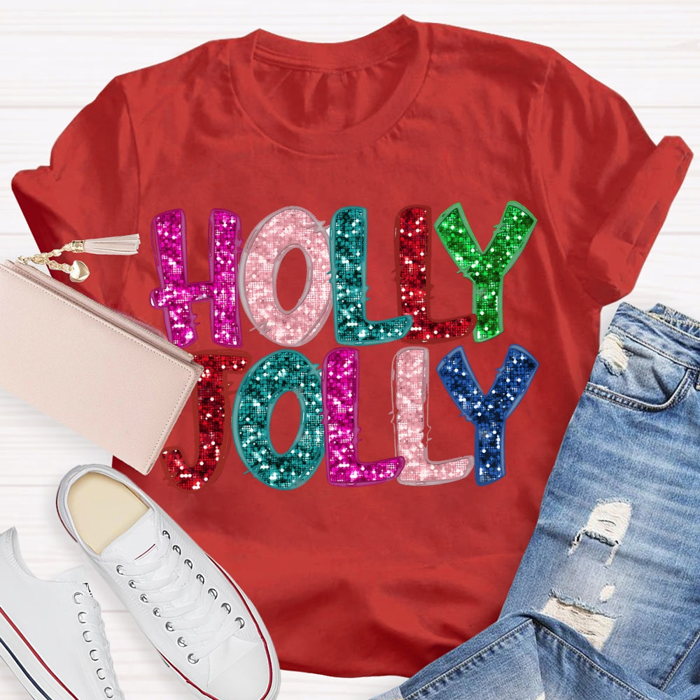 Holly And Jolly Colorful Christmas Vibes Fonts T-shirt