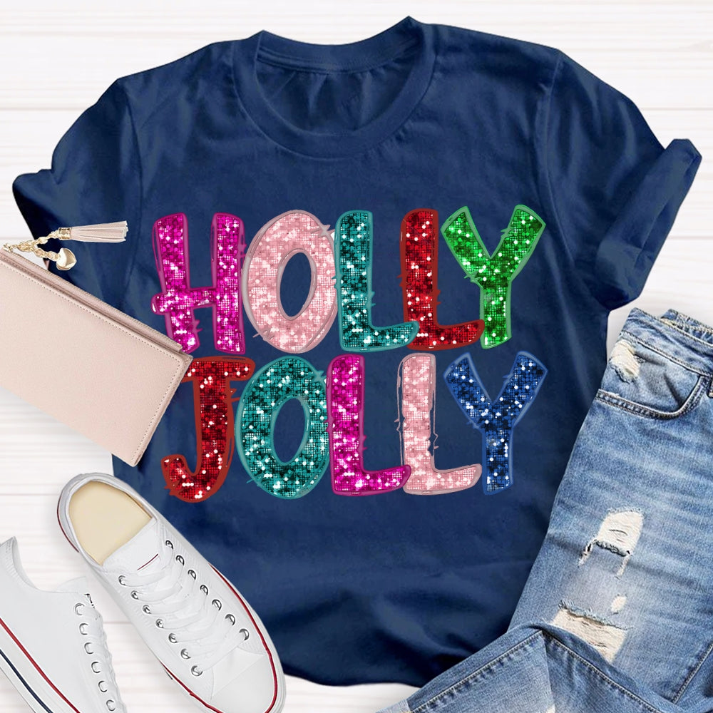 Holly And Jolly Colorful Christmas Vibes Fonts T-shirt