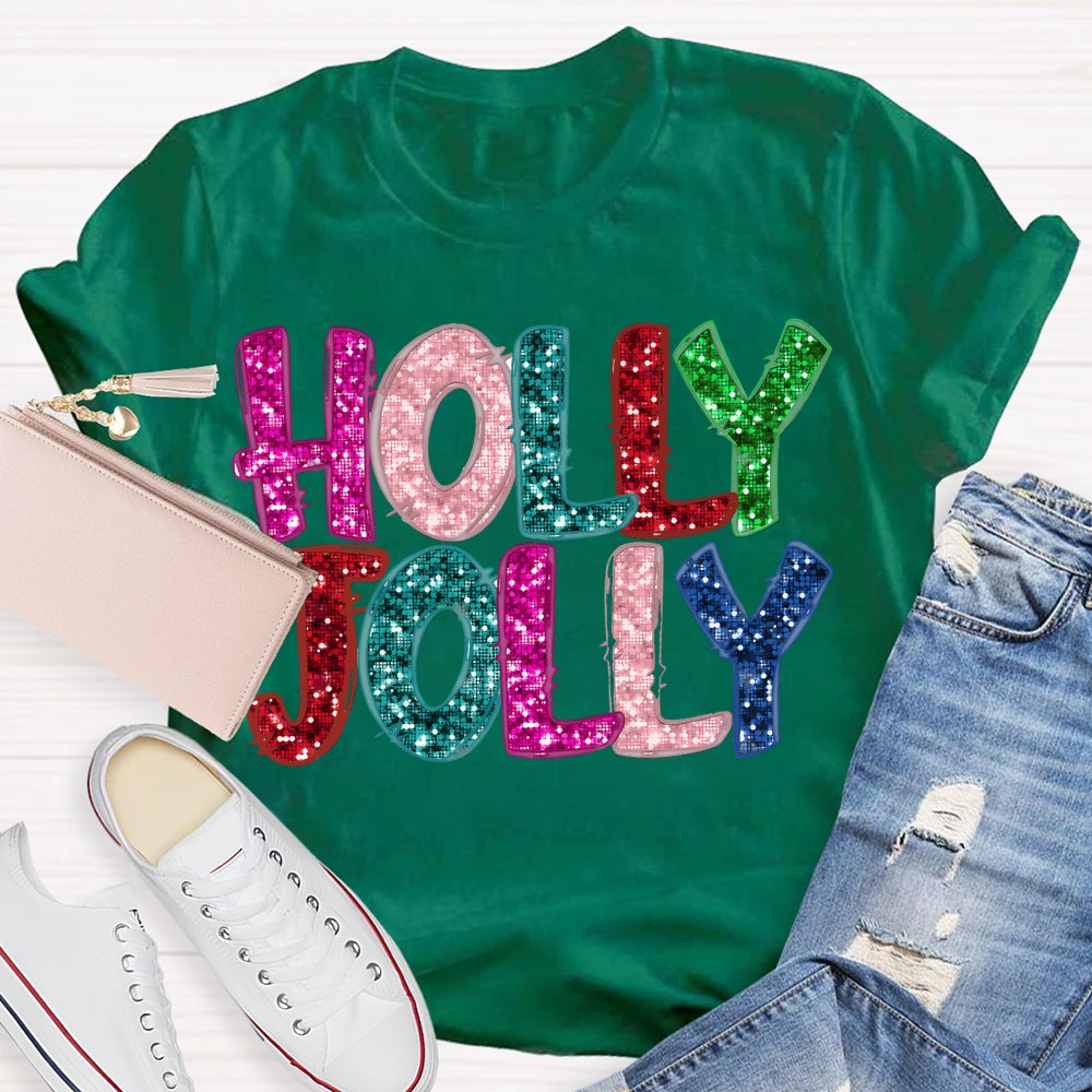 Holly And Jolly Colorful Christmas Vibes Fonts T-shirt