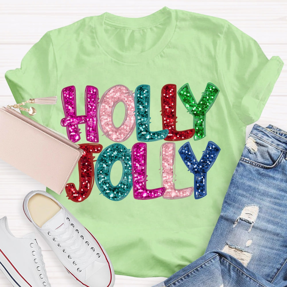 Holly And Jolly Colorful Christmas Vibes Fonts T-shirt