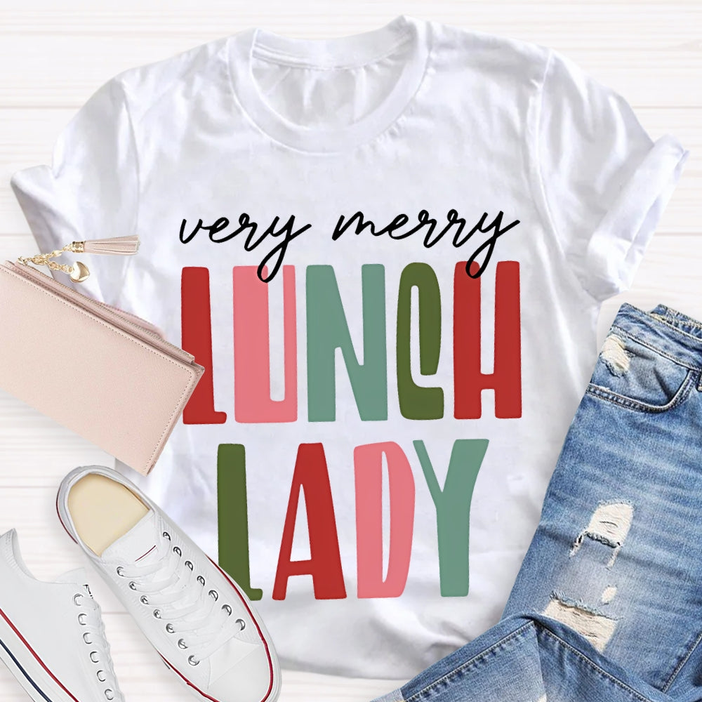 Very Merry Lunch Lady Christmas Vibes T-shirt
