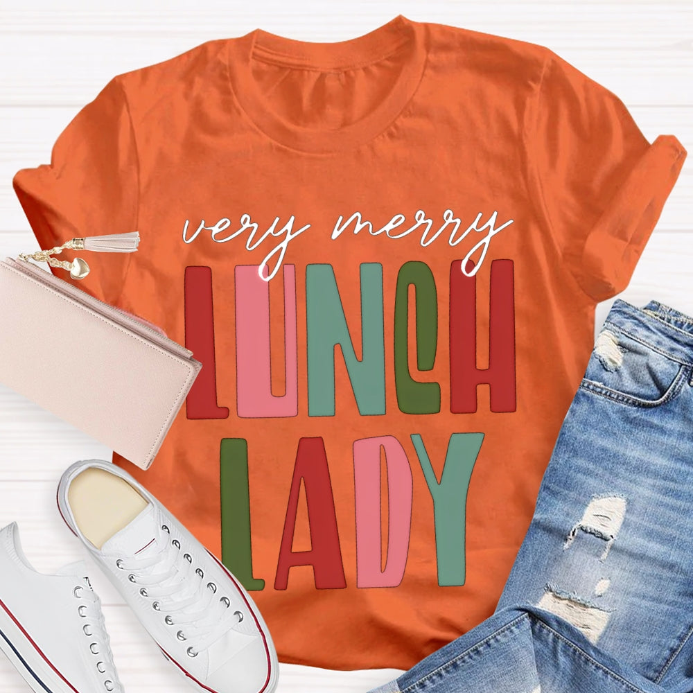 Very Merry Lunch Lady Christmas Vibes T-shirt