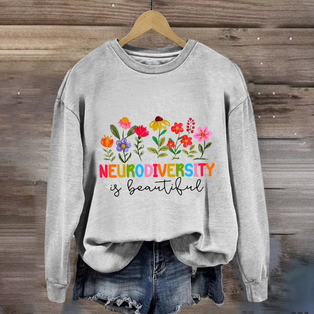Neurodiversity Is Beautiful Floral Sweatshirt