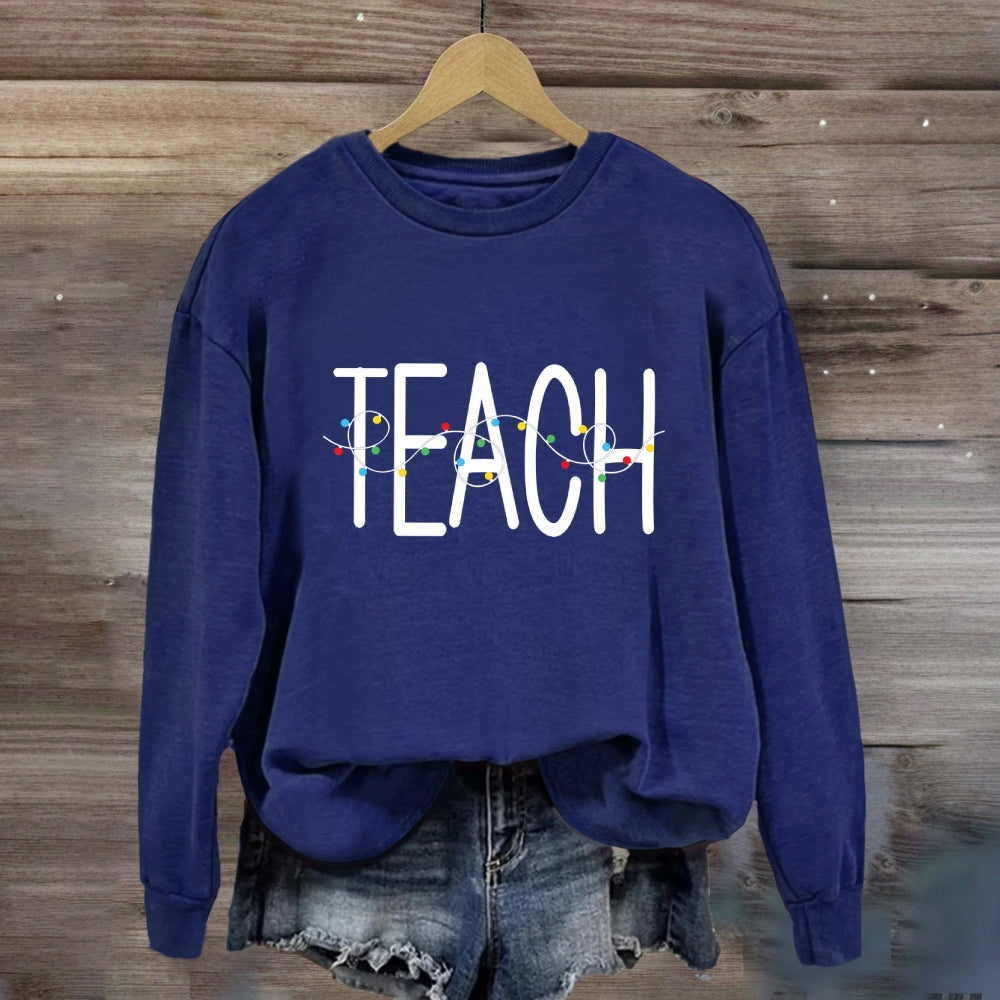 Christmas Light Teach Sweatshirt