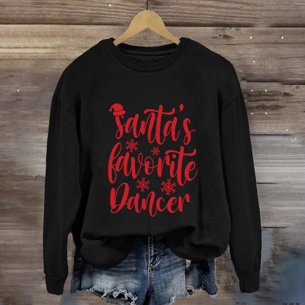 Santa'S Favorite Dancer Sweatshirt