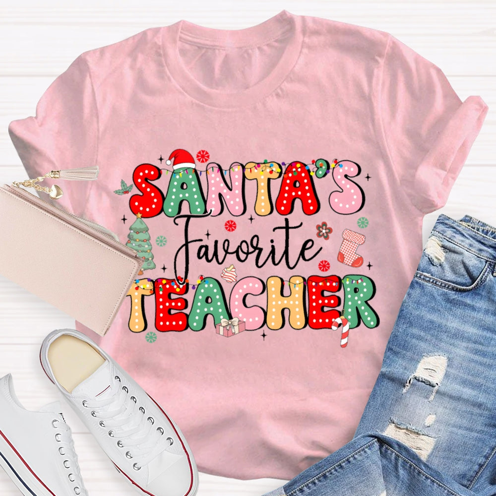 Santa'S Favorite Teacher Christmas Tree And Colorful Fonts T-shirt