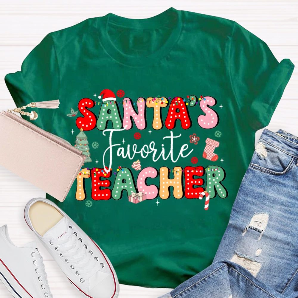 Santa'S Favorite Teacher Christmas Tree And Colorful Fonts T-shirt