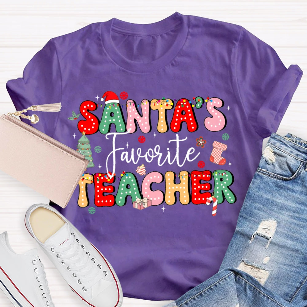 Santa'S Favorite Teacher Christmas Tree And Colorful Fonts T-shirt