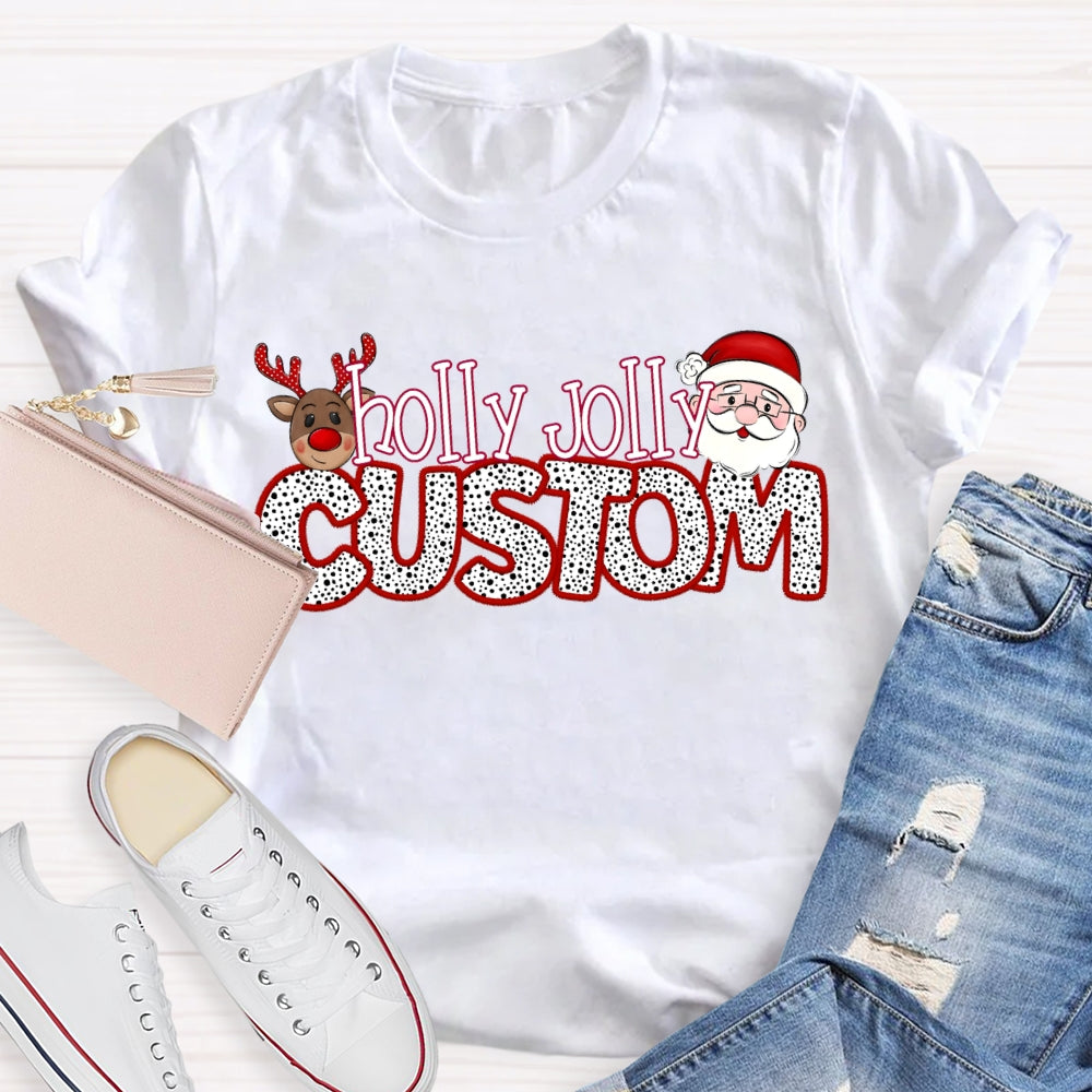 Personalized Name Teacher Santa Claus And Christmas Elk T-shirt
