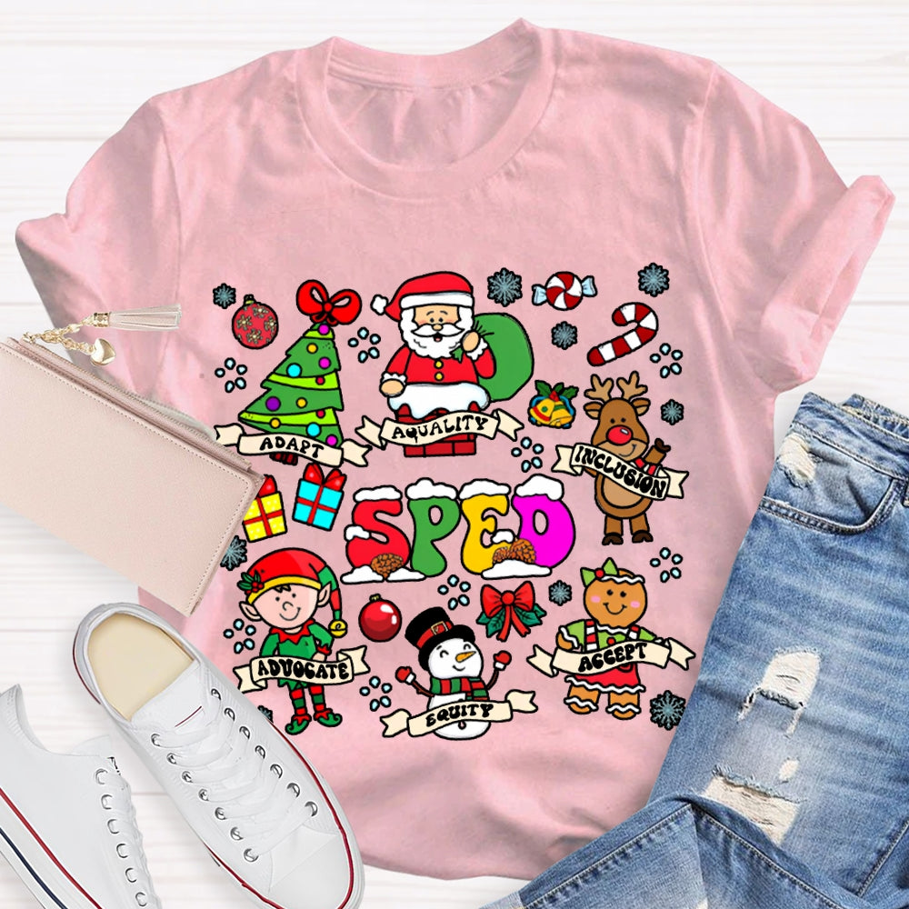 Sped Adapt Aquality Inclusion Advogate Squity Accept Special Education Christmas T-shirt