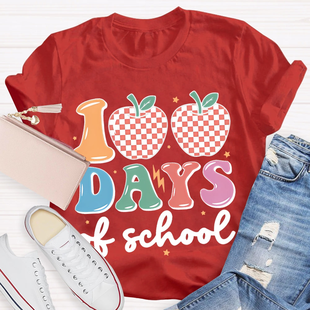 100 Days Of School Apples And Colored Fonts T-shirt