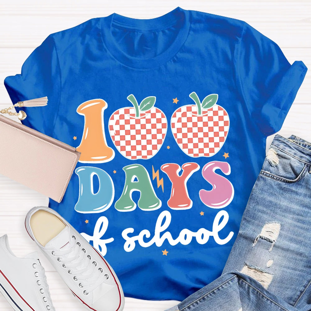100 Days Of School Apples And Colored Fonts T-shirt