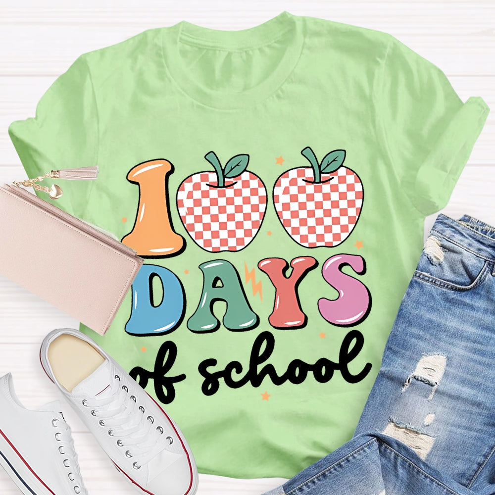 100 Days Of School Apples And Colored Fonts T-shirt