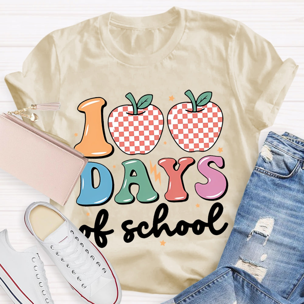 100 Days Of School Apples And Colored Fonts T-shirt