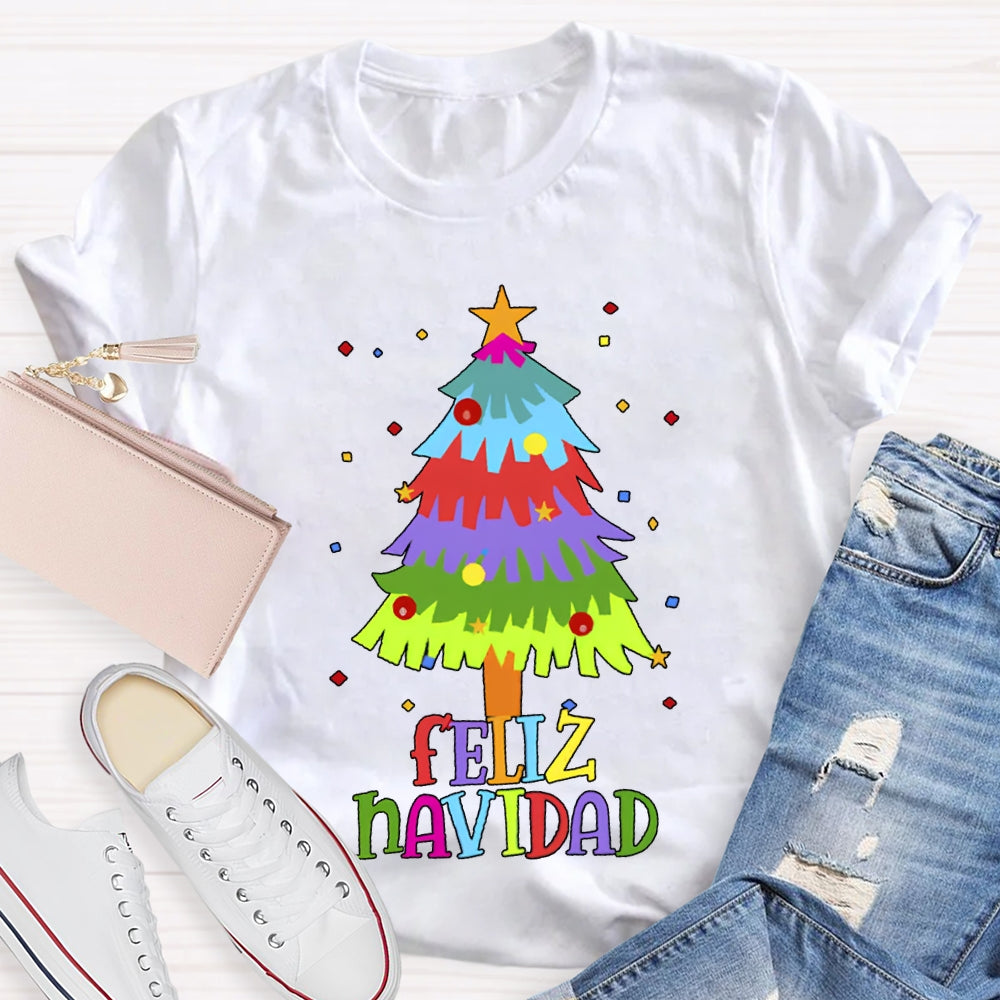Feliz Navidad Colorful Christmas Tree Bilingual Teacher T-shirt