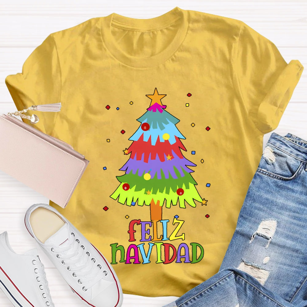 Feliz Navidad Colorful Christmas Tree Bilingual Teacher T-shirt