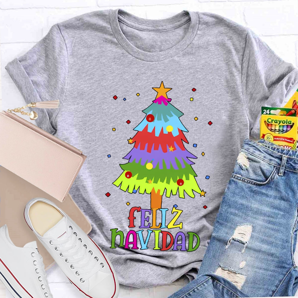 Feliz Navidad Colorful Christmas Tree Bilingual Teacher T-shirt