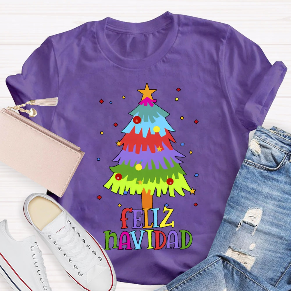 Feliz Navidad Colorful Christmas Tree Bilingual Teacher T-shirt