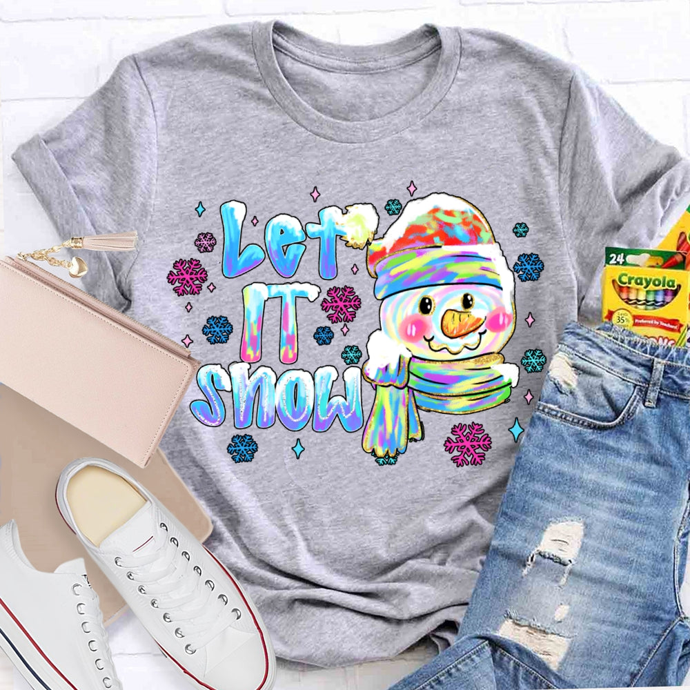 Let It Snow Colorful Snowflakes And Snowmen Christmas Vibes T-shirt