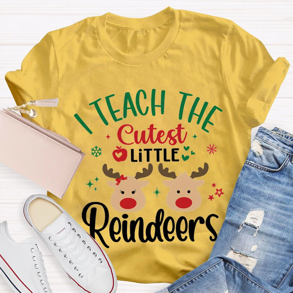 I Teach Cutest Little Reindeers Christmas Elk T-shirt