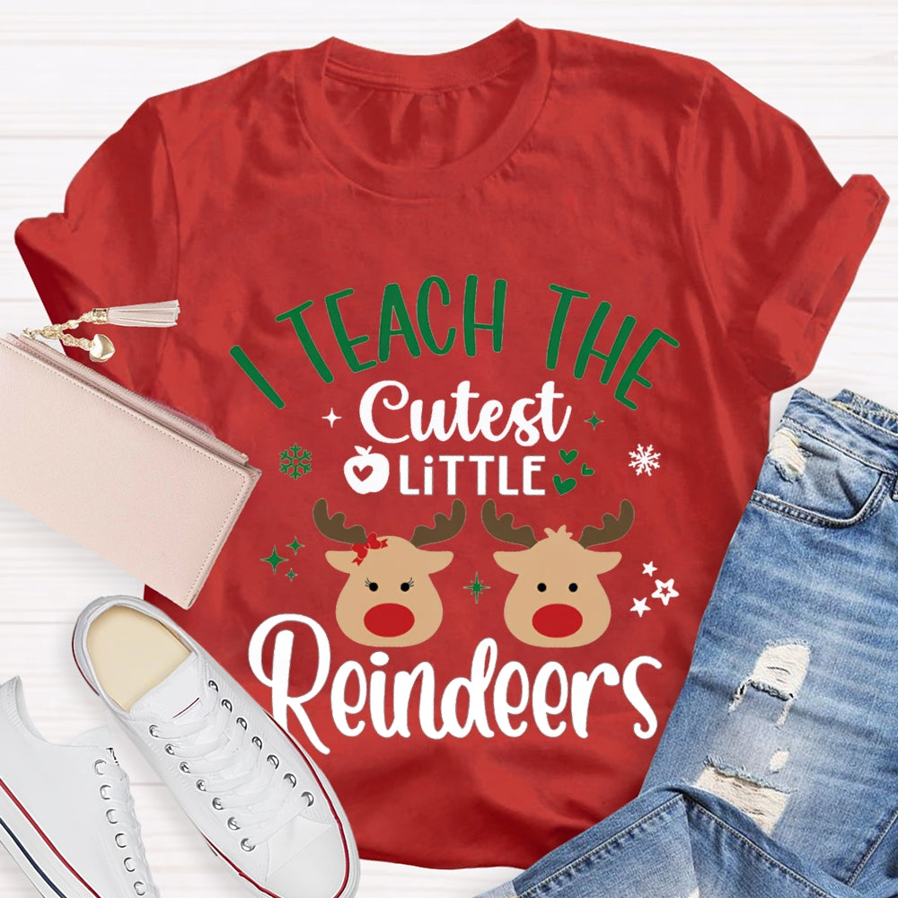 I Teach Cutest Little Reindeers Christmas Elk T-shirt