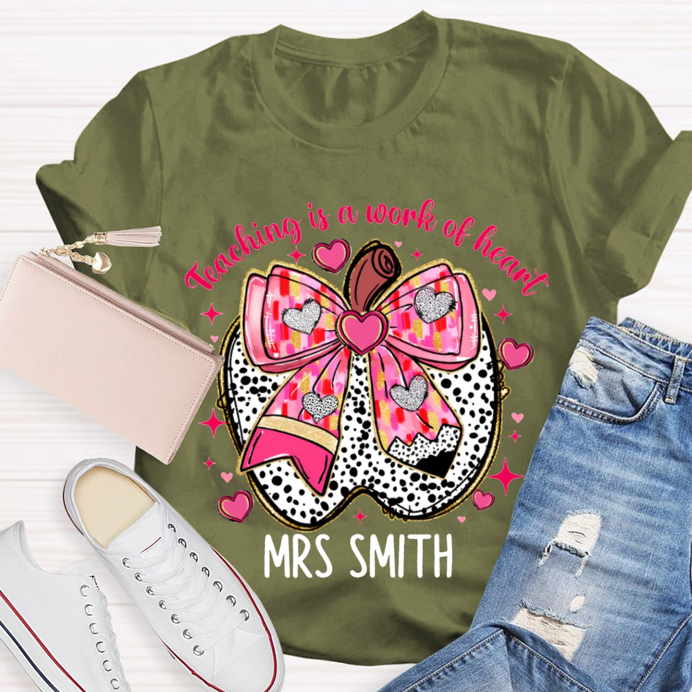 Personalized Name Teaching Is A Work Of Heart Pink Bow Apple T-shirt