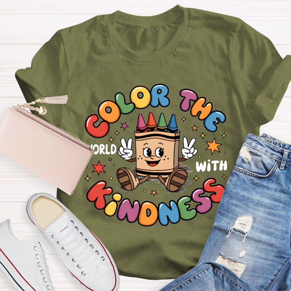 Color The World With Kindness Colored Lettering And Crayon Prints T-shirt