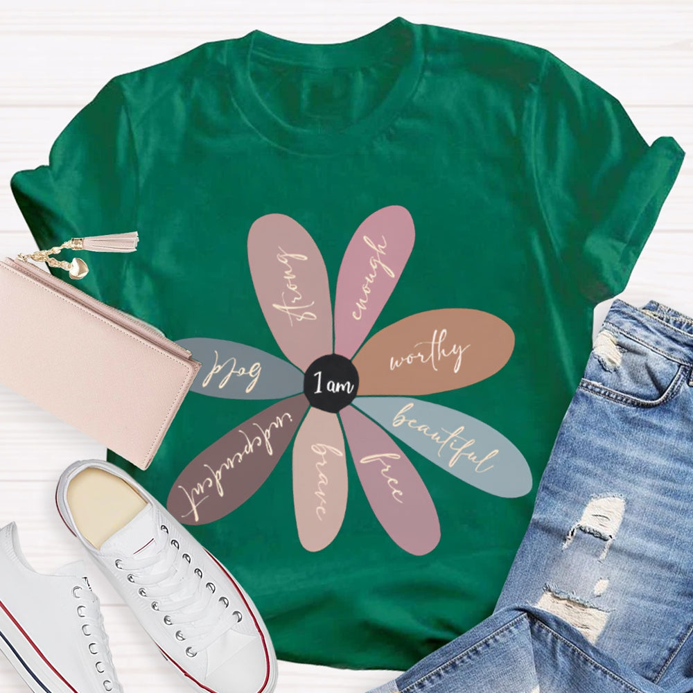 I'M Beautiful Free Brave Independent Bold Strong T-shirt