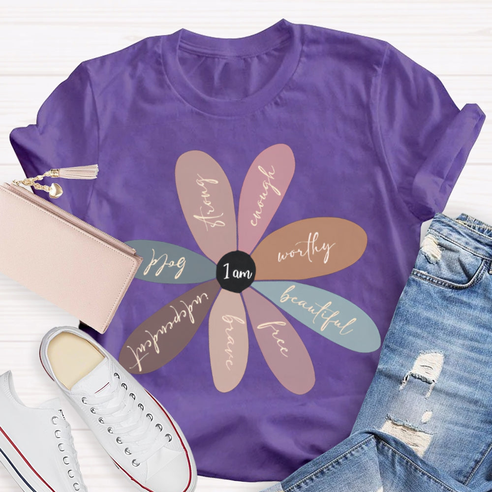 I'M Beautiful Free Brave Independent Bold Strong T-shirt