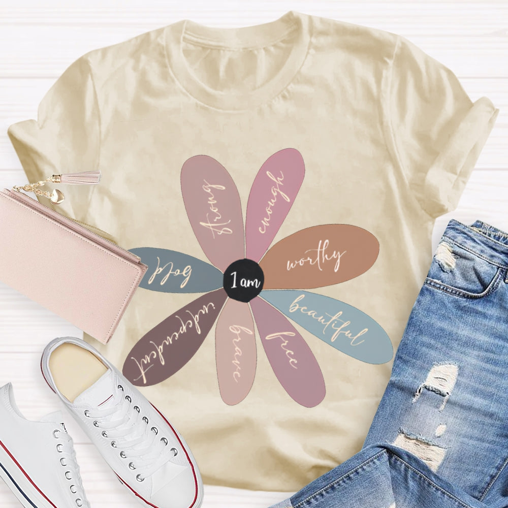 I'M Beautiful Free Brave Independent Bold Strong T-shirt