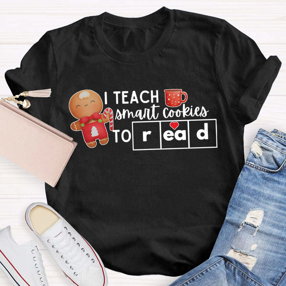 I Teach Smart Cookies To Read Christmas T-shirt