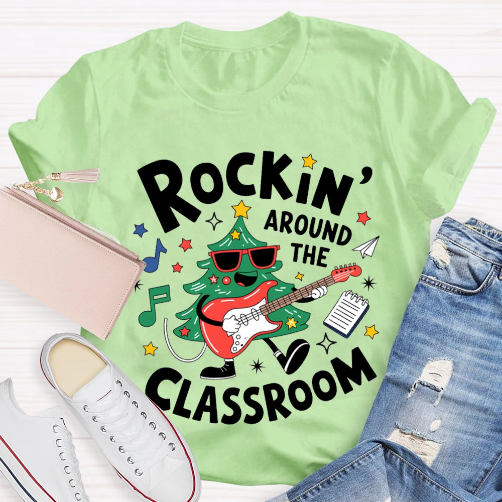 Rockin Around The Classroom A Christmas Tree Playing Guitar Music Teacher T-shirt