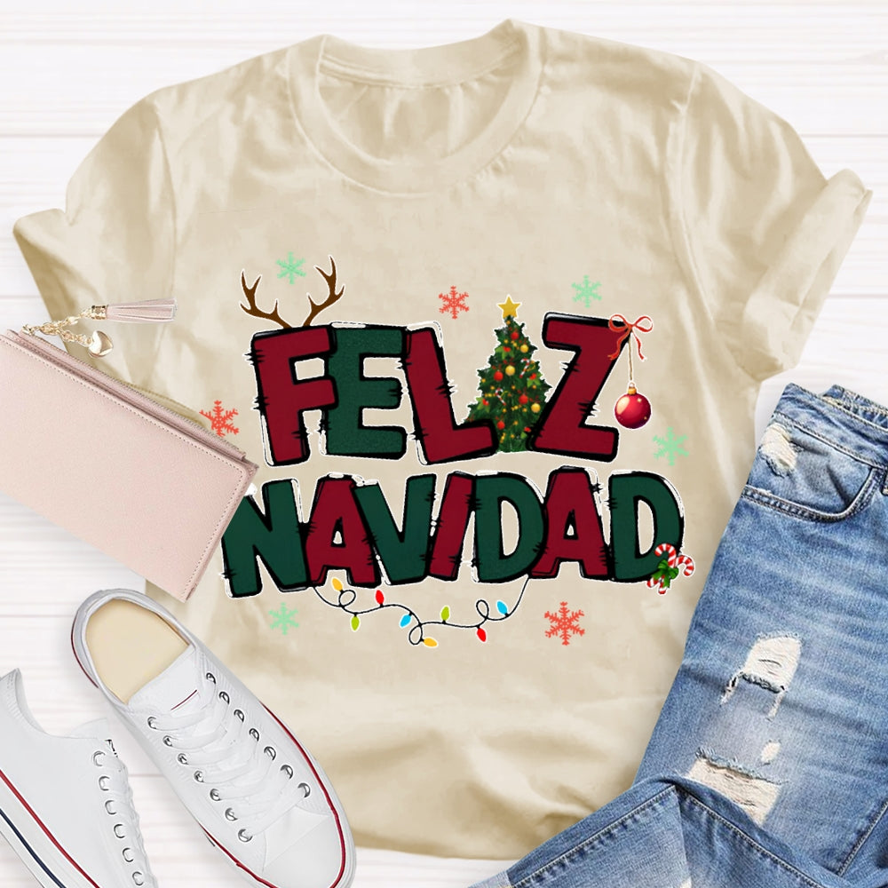 Feliz Navidad Colorful Lettering And Christmas Lights Bilingual Teachers Christmas T-shirt
