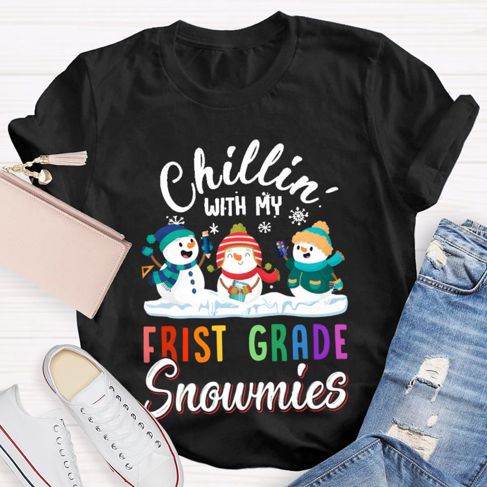 Personalized Grade Chillin With My First Grade Snowmies T-shirt