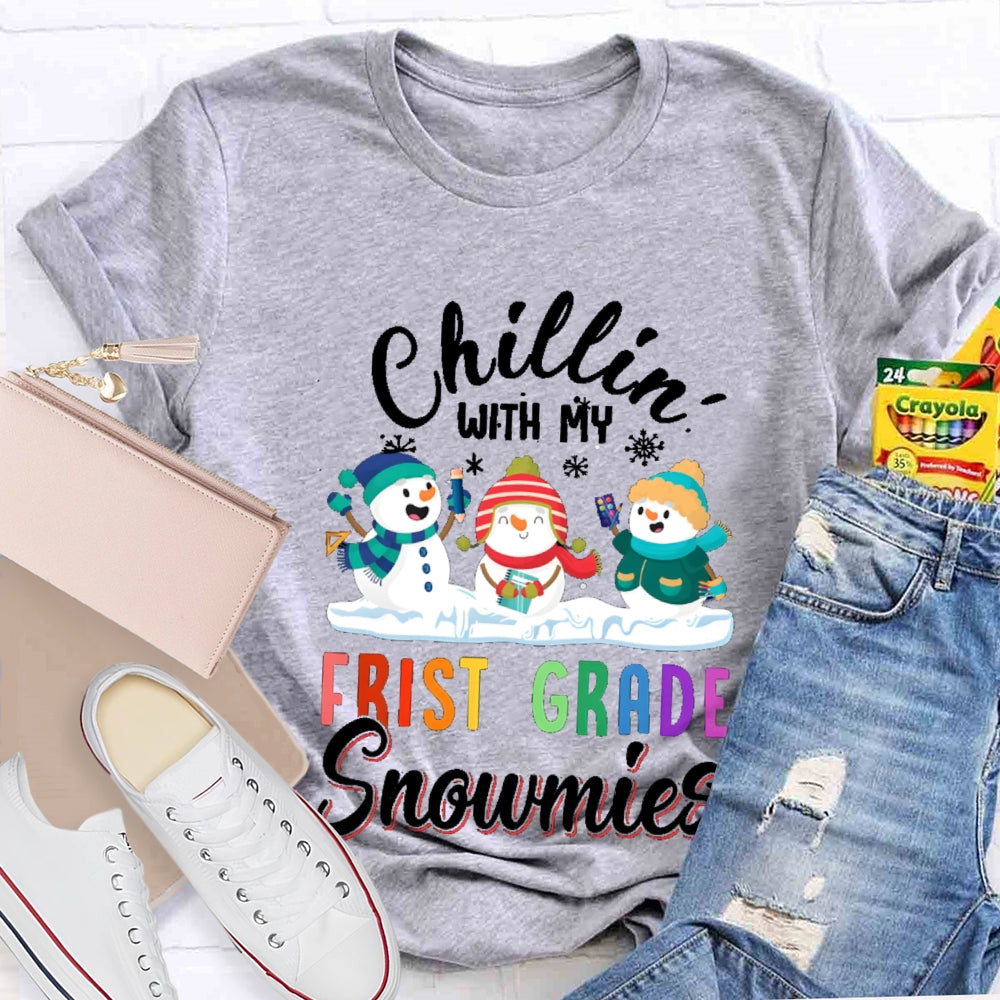 Personalized Grade Chillin With My First Grade Snowmies T-shirt