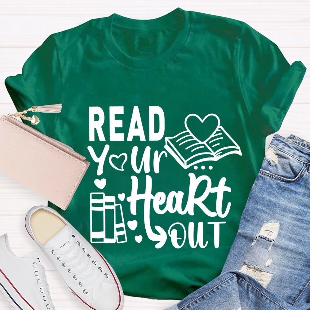 Read Your Heart Out Valentine's Day Teacher T-Shirt