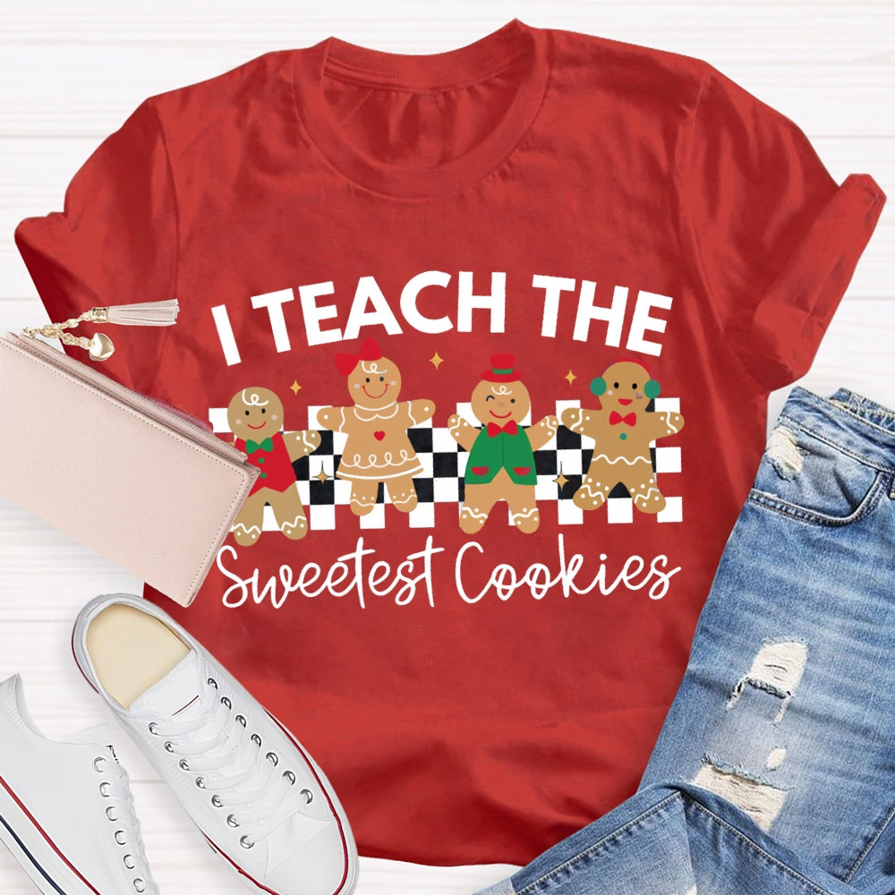 I Teach The Sweetest Cookies Christmas Cookies T-shirt