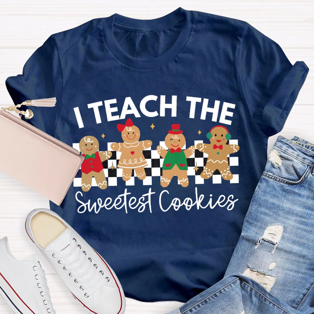 I Teach The Sweetest Cookies Christmas Cookies T-shirt