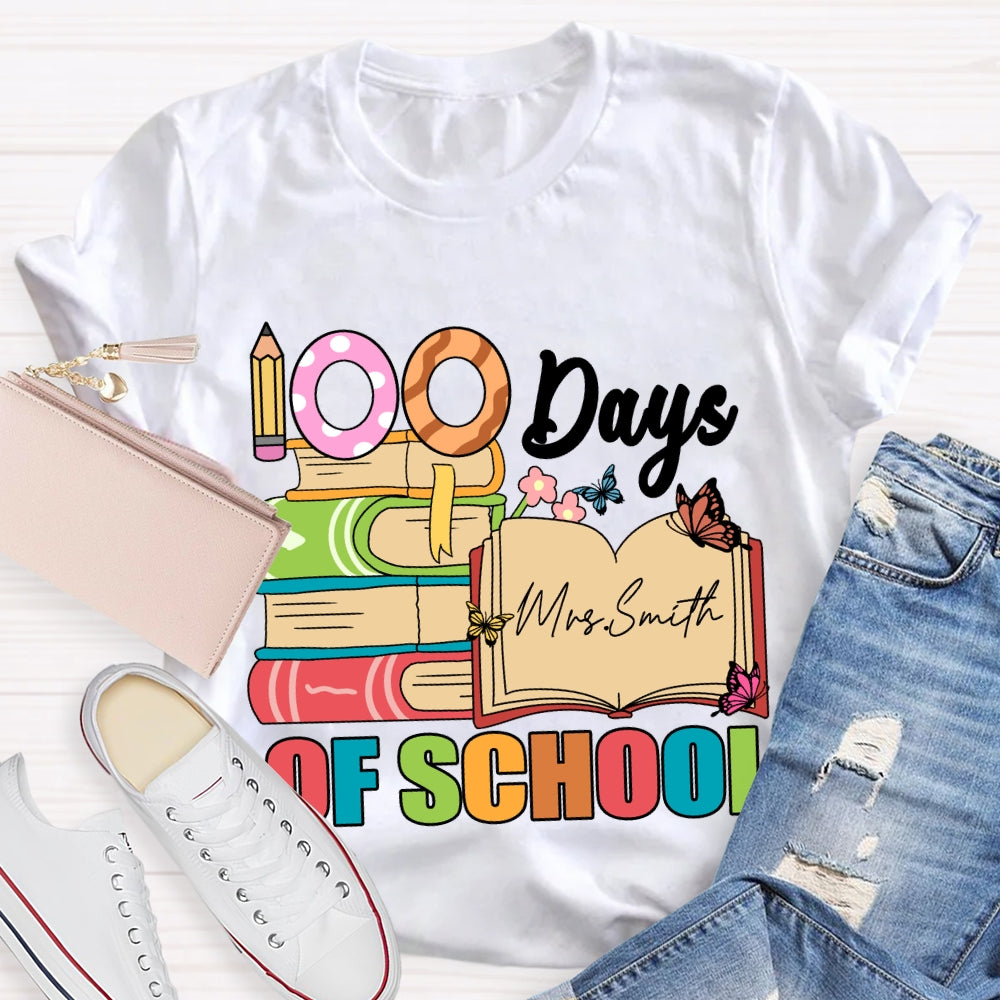 Personalized Name 100 Days Of School Pencil Butterfly T-Shirt