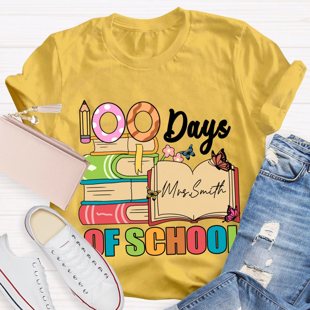 Personalized Name 100 Days Of School Pencil Butterfly T-Shirt