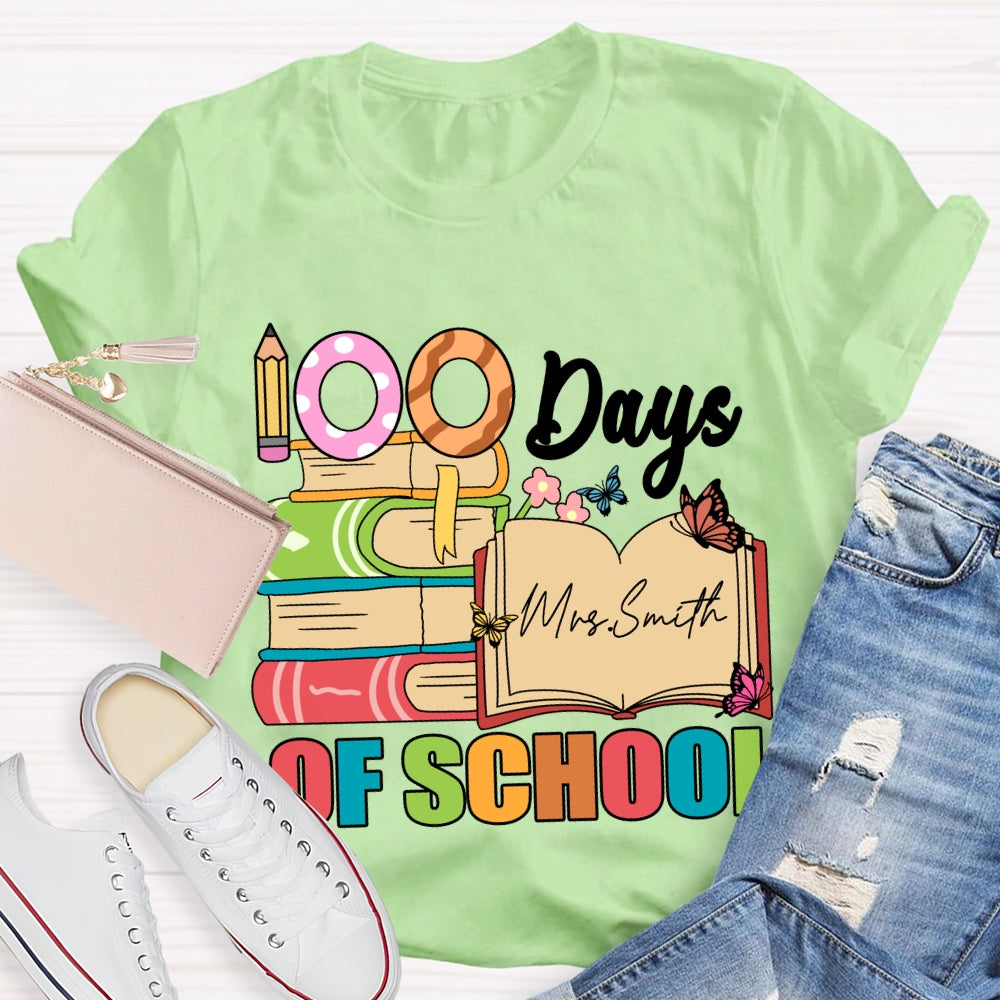 Personalized Name 100 Days Of School Pencil Butterfly T-Shirt