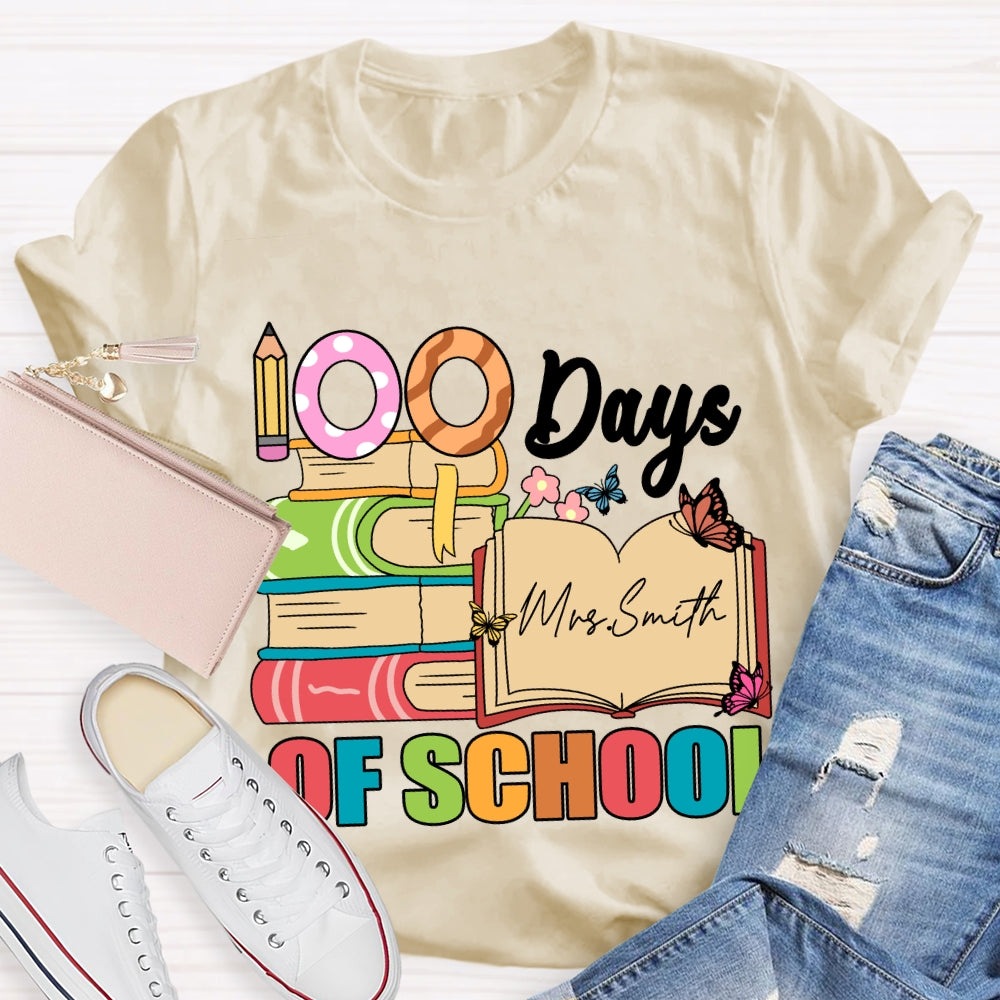 Personalized Name 100 Days Of School Pencil Butterfly T-Shirt