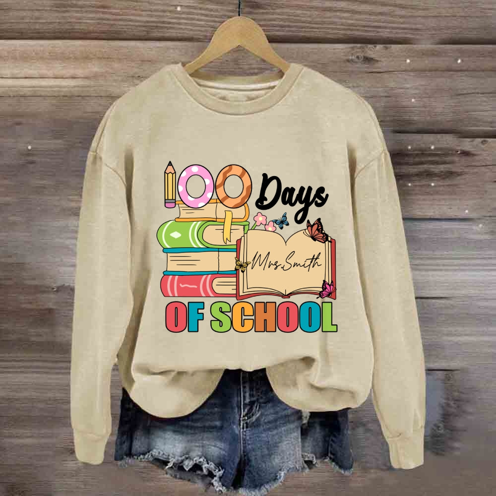 Personalized Name 100 Days Of School Sweatshirt
