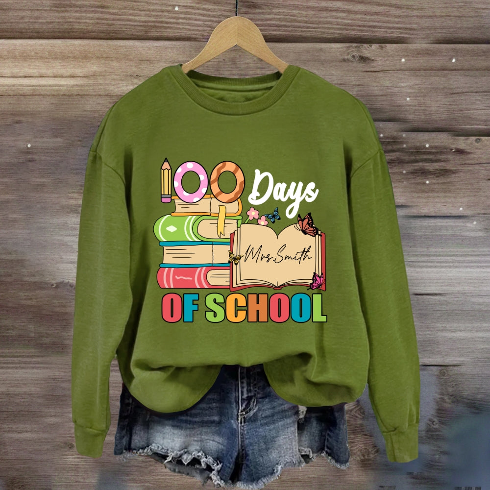 Personalized Name 100 Days Of School Sweatshirt
