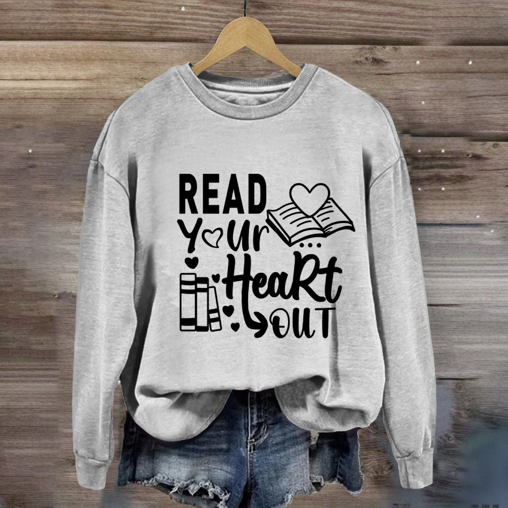 Read Your Heart Out Sweatshirt