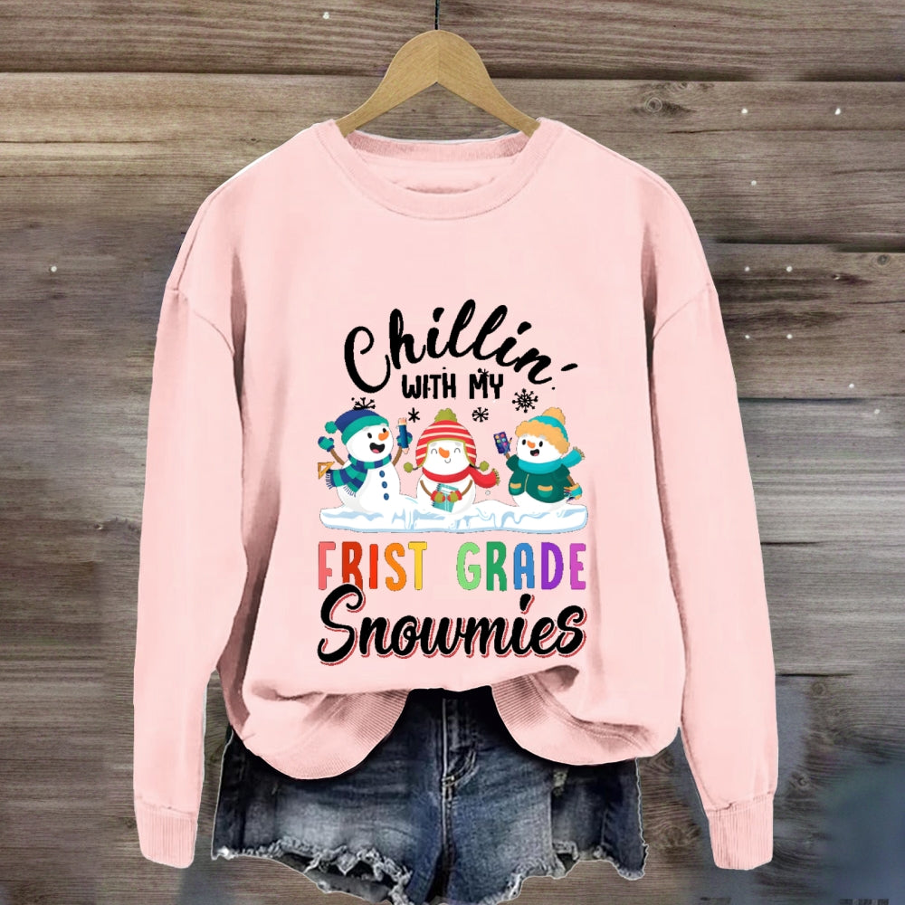 Personalized Grade Chilling With My First Grade Snowmies Sweatshirt