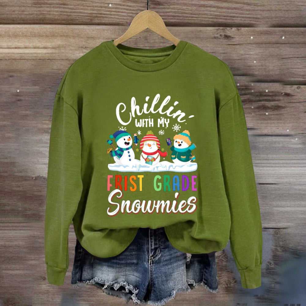 Personalized Grade Chilling With My First Grade Snowmies Sweatshirt